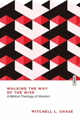 Chase |  Walking the Way of the Wise | eBook | Sack Fachmedien