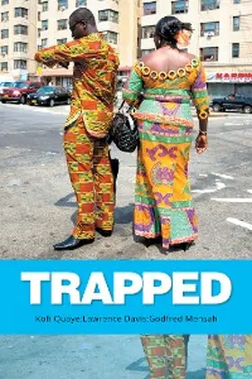 Mensah / Davis / Quaye |  Trapped | eBook | Sack Fachmedien