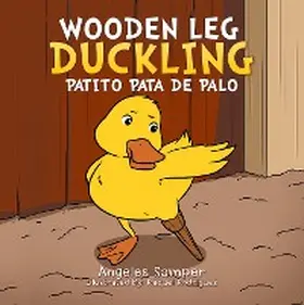 Samper |  Wooden Leg Duckling | eBook | Sack Fachmedien