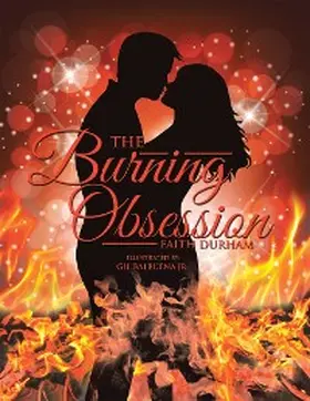Durham |  The Burning Obsession | eBook | Sack Fachmedien