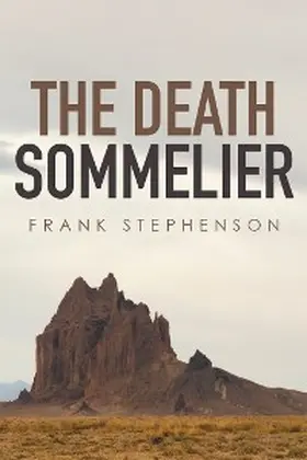 Stephenson |  The Death Sommelier | eBook | Sack Fachmedien