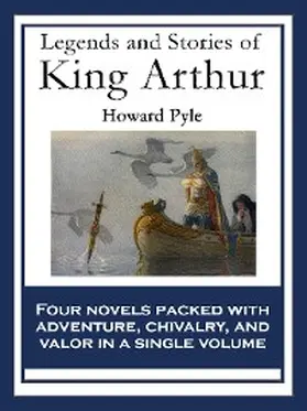 Pyle |  Legends and Stories of King Arthur | eBook | Sack Fachmedien