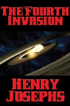Josephs |  The Fourth Invasion | eBook | Sack Fachmedien