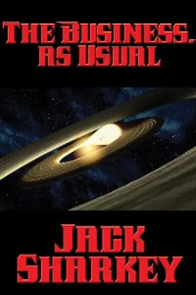 Sharkey |  The Business, as Usual | eBook | Sack Fachmedien