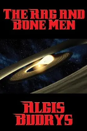 Budrys |  The Rag and Bone Men | eBook | Sack Fachmedien