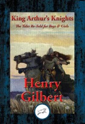 Gilbert |  King Arthur's Knights | eBook | Sack Fachmedien
