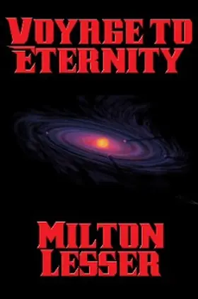 Lesser |  Voyage to Eternity | eBook | Sack Fachmedien