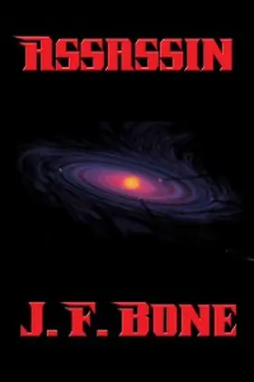 Bone |  Assassin | eBook | Sack Fachmedien