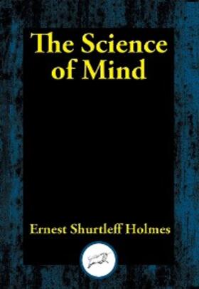 Holmes |  The Science of Mind | eBook | Sack Fachmedien