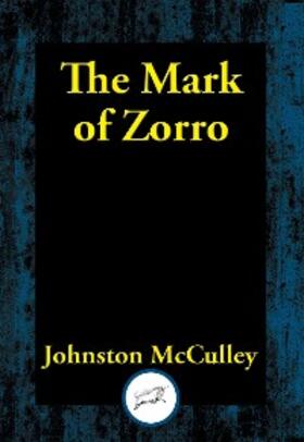 Mcculley |  Mark of Zorro | eBook | Sack Fachmedien