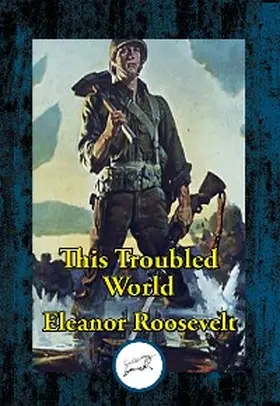 Roosevelt |  This Troubled World | eBook | Sack Fachmedien