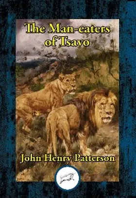 Patterson |  Man-eaters of Tsavo | eBook | Sack Fachmedien