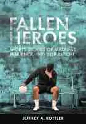 Kottler |  Fallen Heroes | Buch |  Sack Fachmedien