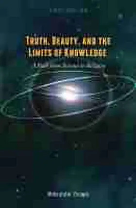 Zecevic |  Truth, Beauty, and the Limits of Knowledge | Buch |  Sack Fachmedien