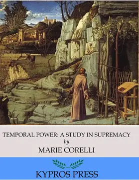 Corelli |  Temporal Power: A Study in Supremacy | eBook | Sack Fachmedien