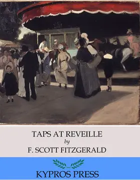 Scott Fitzgerald |  Taps at Reveille | eBook | Sack Fachmedien