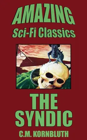 Kornbluth |  The Syndic | eBook | Sack Fachmedien