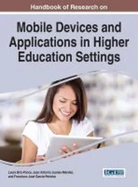 Briz-Ponce / Juanes-Méndez / García-Peñalvo |  Handbook of Research on Mobile Devices and Applications in Higher Education Settings | Buch |  Sack Fachmedien