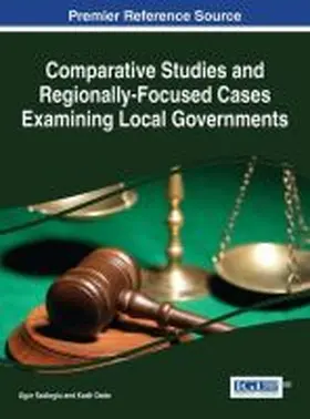 Sadioglu / Dede |  Comparative Studies and Regionally-Focused Cases Examining Local Governments | Buch |  Sack Fachmedien