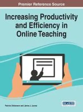 Dickenson / Jaurez |  Increasing Productivity and Efficiency in Online Teaching | Buch |  Sack Fachmedien