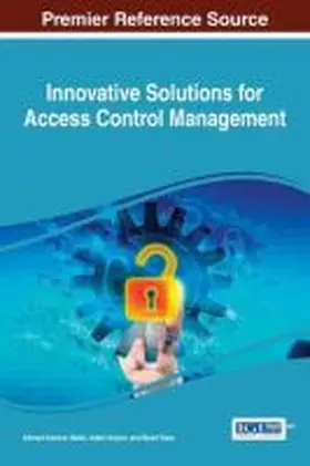 Malik / Anjum / Raza |  Innovative Solutions for Access Control Management | Buch |  Sack Fachmedien