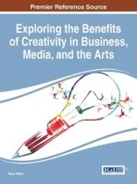 Silton |  Exploring the Benefits of Creativity in Education, Media, and the Arts | Buch |  Sack Fachmedien