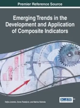 Jeremic / Radojicic / Dobrota |  Emerging Trends in the Development and Application of Composite Indicators | Buch |  Sack Fachmedien