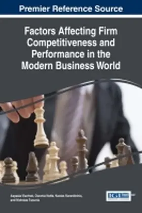 Vlachvei / Notta / Karantininis |  Factors Affecting Firm Competitiveness and Performance in the Modern Business World | Buch |  Sack Fachmedien