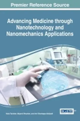 Talukdar / Bhushan / Malipatil |  Advancing Medicine through Nanotechnology and Nanomechanics Applications | Buch |  Sack Fachmedien