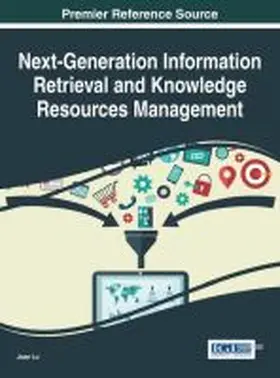 Lu / Xu |  Examining Information Retrieval and Image Processing Paradigms in Multidisciplinary Contexts | Buch |  Sack Fachmedien