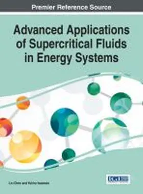Chen / Iwamoto |  Advanced Applications of Supercritical Fluids in Energy Systems | Buch |  Sack Fachmedien