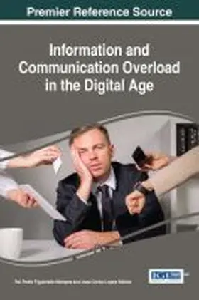 Marques / Batista |  Information and Communication Overload in the Digital Age | Buch |  Sack Fachmedien