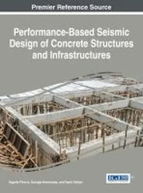 Plevris / Kremmyda / Fahjan |  Performance-Based Seismic Design of Concrete Structures and Infrastructures | Buch |  Sack Fachmedien