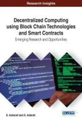Asharaf / Adarsh |  Decentralized Computing Using Blockchain Technologies and Smart Contracts | Buch |  Sack Fachmedien