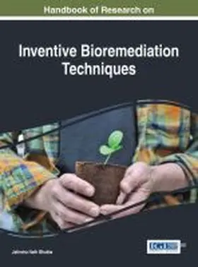 Bhakta |  Handbook of Research on Inventive Bioremediation Techniques | Buch |  Sack Fachmedien