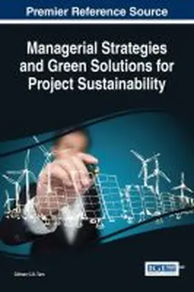 Tam |  Managerial Strategies and Green Solutions for Project Sustainability | Buch |  Sack Fachmedien