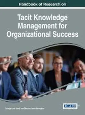 Jaziri-Bouagina / Jamil |  Handbook of Research on Tacit Knowledge Management for Organizational Success | Buch |  Sack Fachmedien