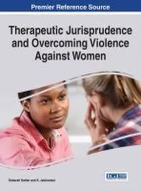 Halder / Jaishankar |  Therapeutic Jurisprudence and Overcoming Violence Against Women | Buch |  Sack Fachmedien
