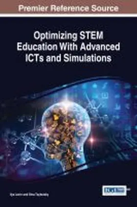 Levin / Tsybulsky |  Optimizing STEM Education With Advanced ICTs and Simulations | Buch |  Sack Fachmedien