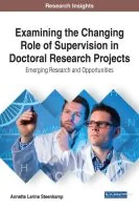 Steenkamp |  Examining the Changing Role of Supervision in Doctoral Research Projects | Buch |  Sack Fachmedien