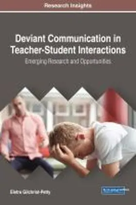 Gilchrist-Petty |  Deviant Communication in Teacher-Student Interactions | Buch |  Sack Fachmedien