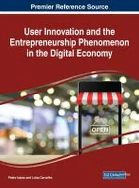 Isaias / Carvalho |  User Innovation and the Entrepreneurship Phenomenon in the Digital Economy | Buch |  Sack Fachmedien