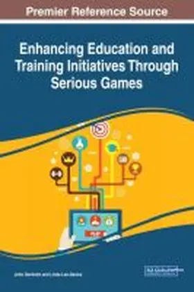 Denholm / Lee-Davies |  Enhancing Education and Training Initiatives Through Serious Games | Buch |  Sack Fachmedien