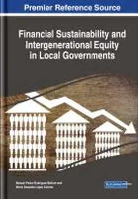 Rodríguez Bolívar / López Subires |  Financial Sustainability and Intergenerational Equity in Local Governments | Buch |  Sack Fachmedien