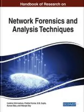Shrivastava / Kumar / Gupta |  Handbook of Research on Network Forensics and Analysis Techniques | Buch |  Sack Fachmedien