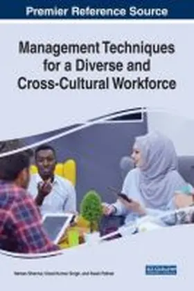 Sharma / Singh / Pathak |  Management Techniques for a Diverse and Cross-Cultural Workforce | Buch |  Sack Fachmedien