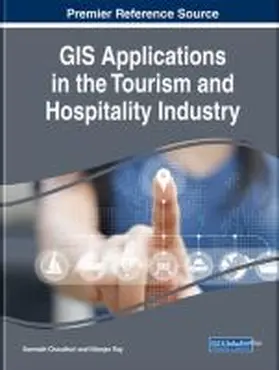 Chaudhuri / Ray |  GIS Applications in the Tourism and Hospitality Industry | Buch |  Sack Fachmedien