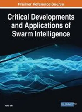 Shi |  Critical Developments and Applications of Swarm Intelligence | Buch |  Sack Fachmedien