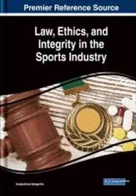 Margaritis | Law, Ethics, and Integrity in the Sports Industry | Buch | 978-1-5225-5387-8 | sack.de