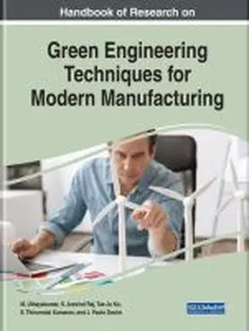 Uthayakumar / Raj / Ko |  Handbook of Research on Green Engineering Techniques for Modern Manufacturing | Buch |  Sack Fachmedien